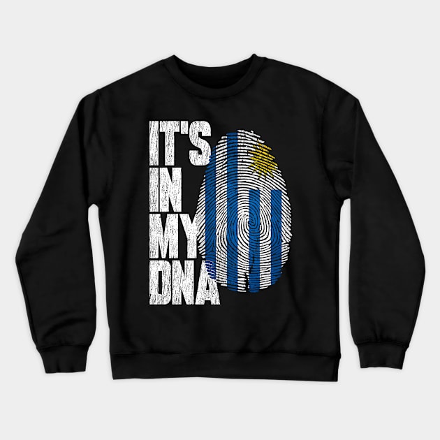 It's In My DNA Uruguayan Shirt Proud Hispanic Gift Uruguay Flag Crewneck Sweatshirt by heart teeshirt